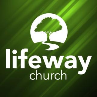Lifeway Church - Weekend Services