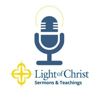 Light of Christ Sermons