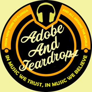Adobe And Teardrops Podcast