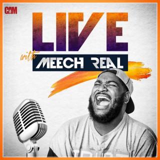 LivewithMeechReal