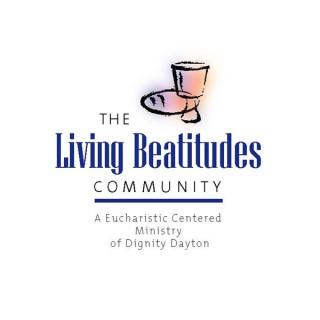 Living Beatitudes Community Homilies