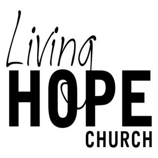 Living Hope Church - Elk Grove Village