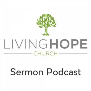 Living Hope Church Sermons