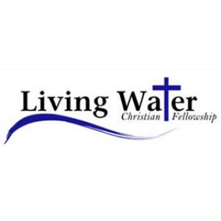 Living Water Christian Fellowship Podcast