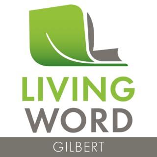 Living Word Gilbert
