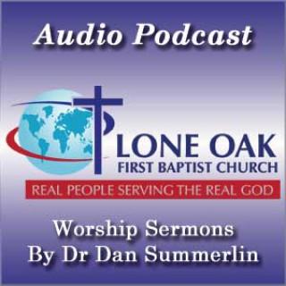 Lone Oak First Baptist Church Sunday Worship Sermons
