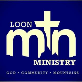 Loon Mountain Ministry's Podcast