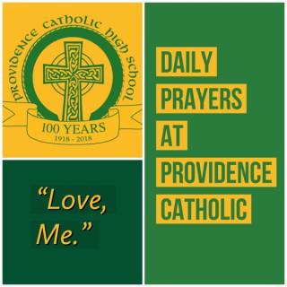 Love, Me: Daily Prayers at Providence Catholic