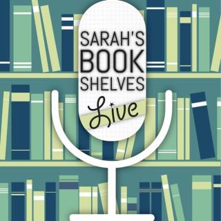 Sarah's Book Shelves Live