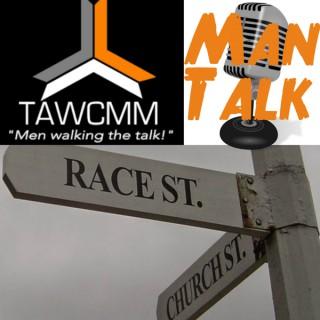 Man Talk Radio Podcast