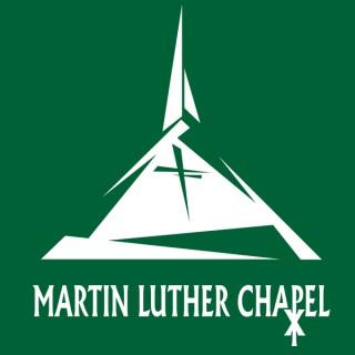 Martin Luther Chapel Sermon Podcast