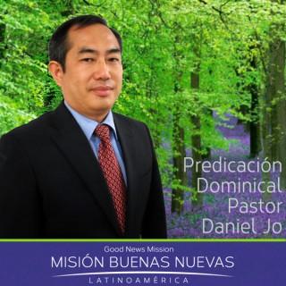 MBN - Pastor Daniel Jo - Predicación Dominical, Iglesia Buenas Nuevas Lima, Perú