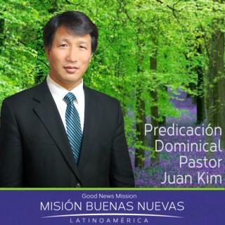 MBN - Pastor Juan Kim- Predicación Dominical, Iglesia Buenas Nuevas Santiago, Chile
