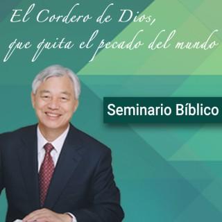MBN - Pastor Ock Soo Park - Seminario Bíblico "El Cordero de Dios, que quita el pecado del Mundo 3a. Emisión"