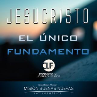 MBN - Pastor Pablo Shin - CLF Congreso de Líderes Cristianos "Jesucristo el único fundamento"