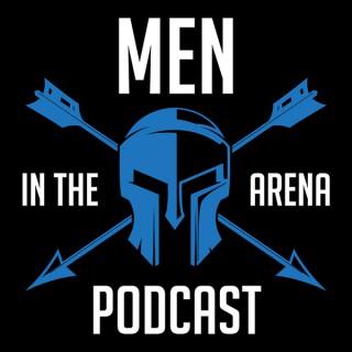 Men in the Arena Podcast
