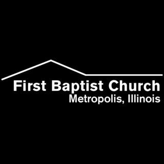 Metropolis First Baptist Church Sermons