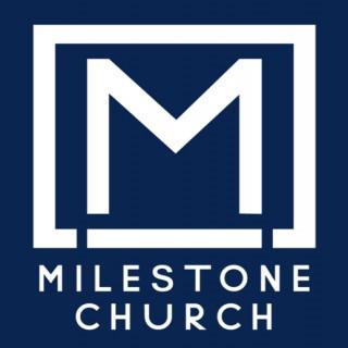 Milestone Church