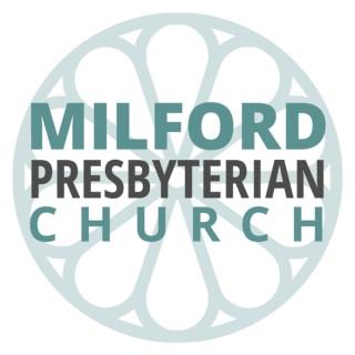 Milford Presbyterian Church Sermons