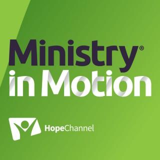 Ministry in Motion (Video)