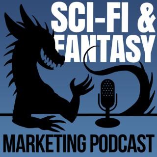 Science Fiction & Fantasy Marketing Podcast