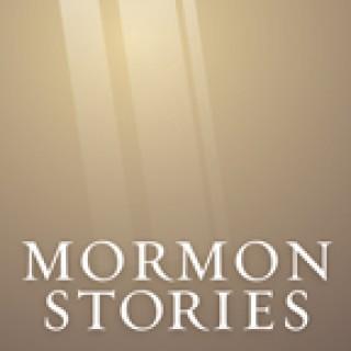 Mormon Stories - LDS (Unofficial - MormonThink.com)