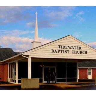Morning Sermon - Tidewater Baptist Church