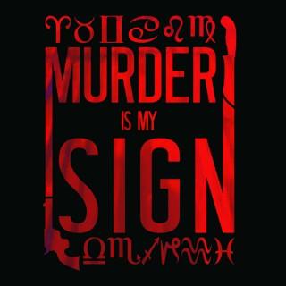 Murder Is My Sign