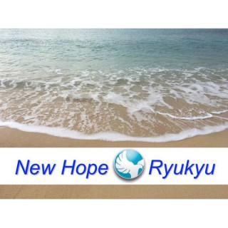 New Hope Ryukyu Podcasts