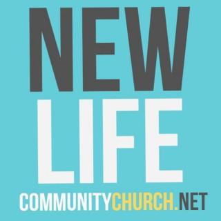 New Life Community Church Weekend Messages