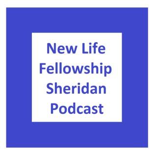 New Life Fellowship Sheridan Sermon