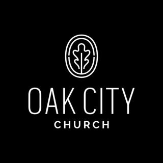 Oak City Church Podcast