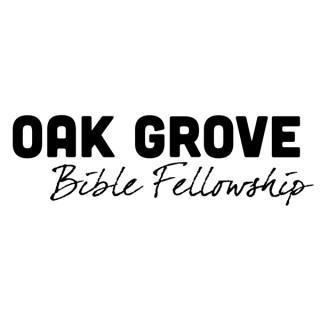 Oak Grove Bible Fellowship, Palo Cedro CA