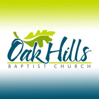 Oak Hills Baptist Church » Sunday Sermons