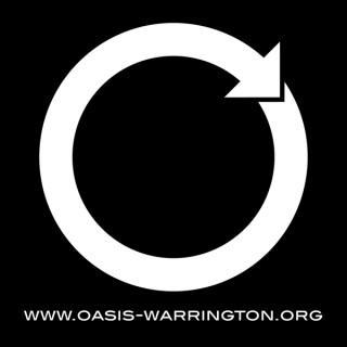 Oasis Warrington Podcasts