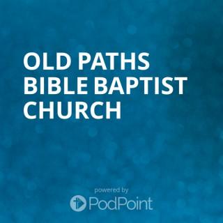 Old Paths Bible Baptist Church
