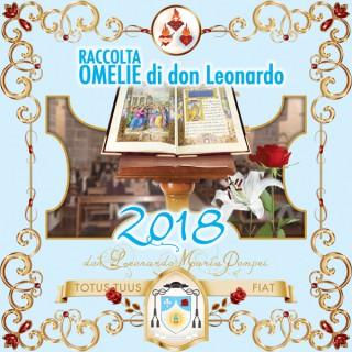 Omelie di don Leonardo Maria Pompei, 2018