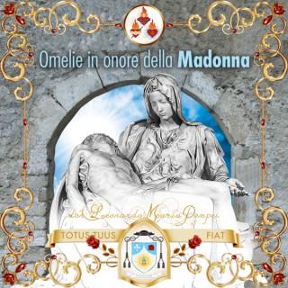 Omelie in onore della Madonna di don Leonardo Maria Pompei
