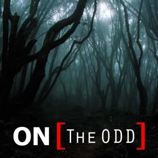 On The Odd - The Talk Show About All Oddities