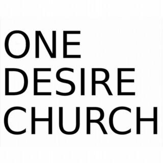 One Desire Church | Theodosia & Ryan Schmidt