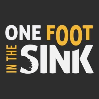 One Foot In The Sink | Muslim Lifestyle Podcast