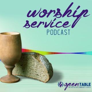 Open Table MCC Sunday Worship Podcast
