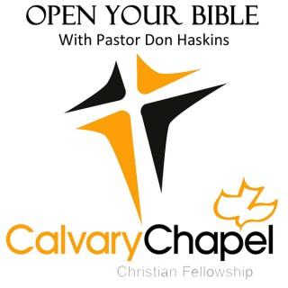 Open Your Bible with Pastor Don Haskins