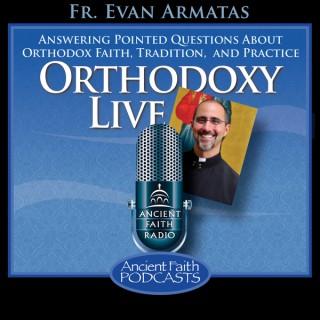 Orthodoxy Live