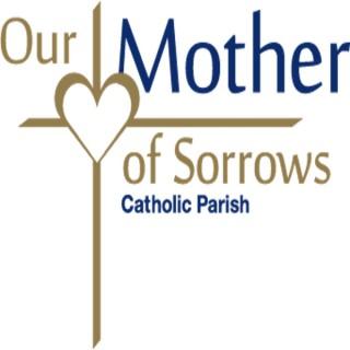 Our Mother of Sorrows with Father Mark