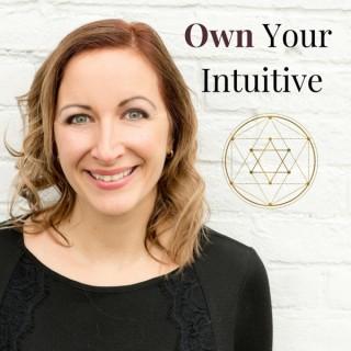 Own Your Intuitive