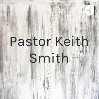Pastor Keith Smith