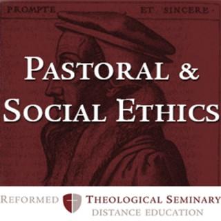 Pastoral and Social Ethics