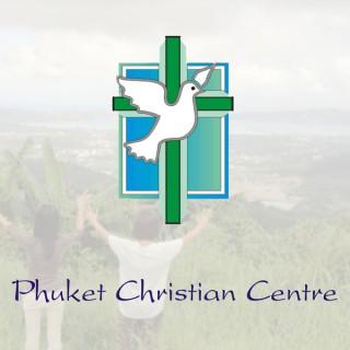Phuket Christian Centre ??????????????????????? - Podcasts