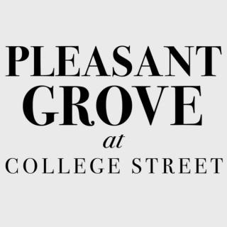 Pleasant Grove at College Street